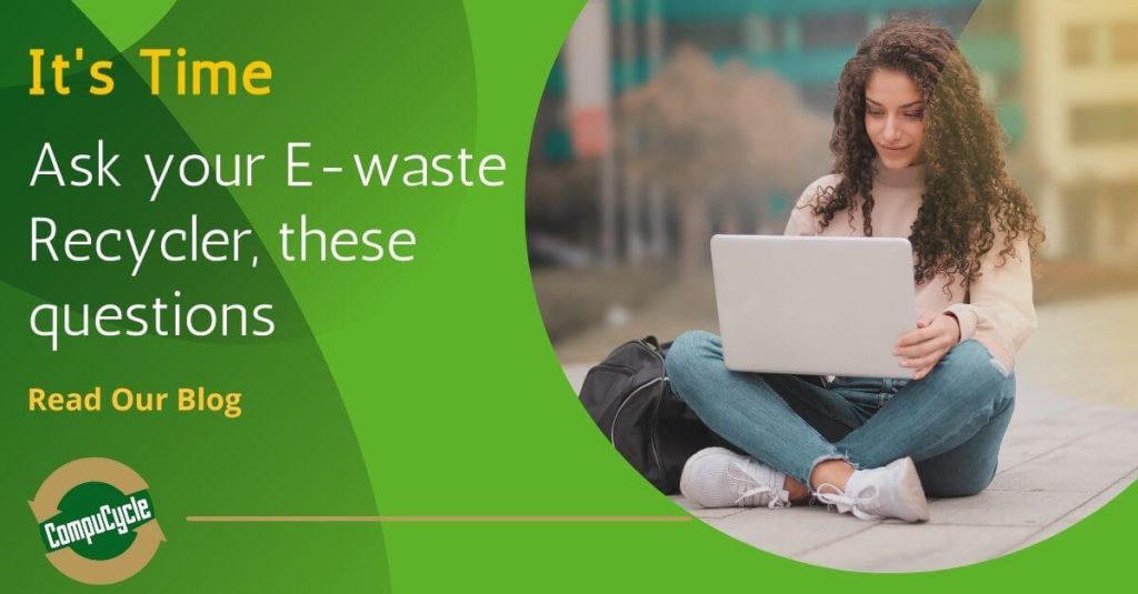 Quick-Queries-to-Ask-Your-E-Waste-Recycler-.jpg