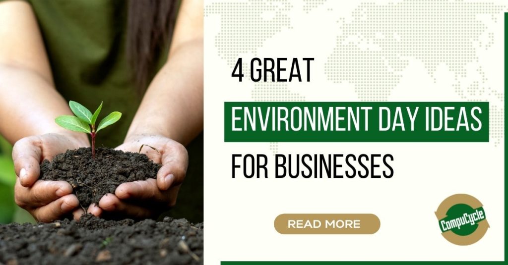 What is Environment Day - CompuCycle