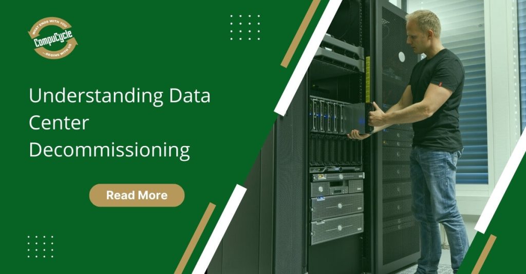 Data Center Decommissioning Services - CompuCycle