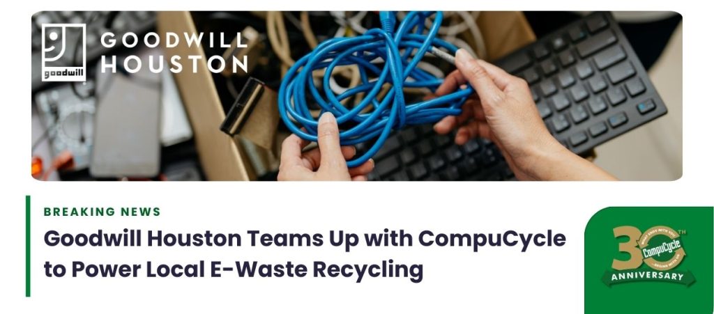 goodwill houston compucycle partnership blog image scaler